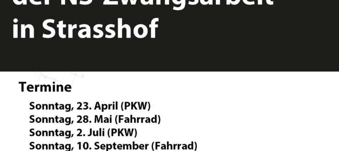 Führungen zu den Orten der NS-Zwangsarbeit in Strasshof 2023